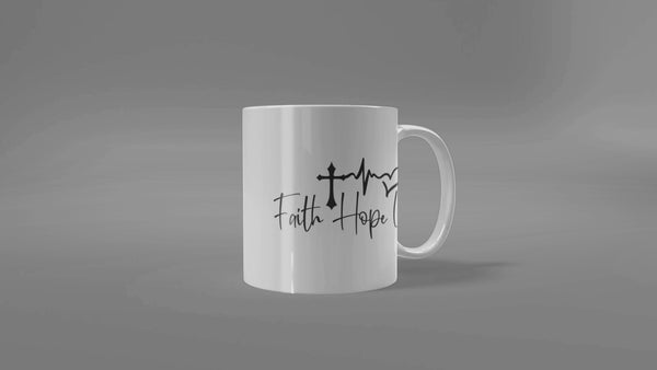 Faith Hope Love Coffee Cup